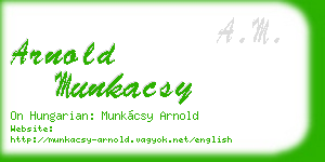 arnold munkacsy business card